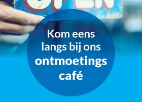 afbeelding met de tekst kom eens langs bij het ontmoetingscafe